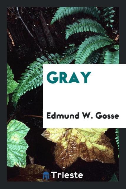 Carte Gray EDMUND W. GOSSE