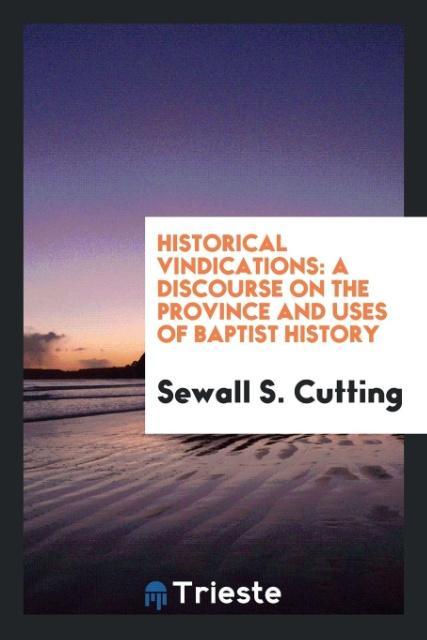 Knjiga Historical Vindications SEWALL S. CUTTING