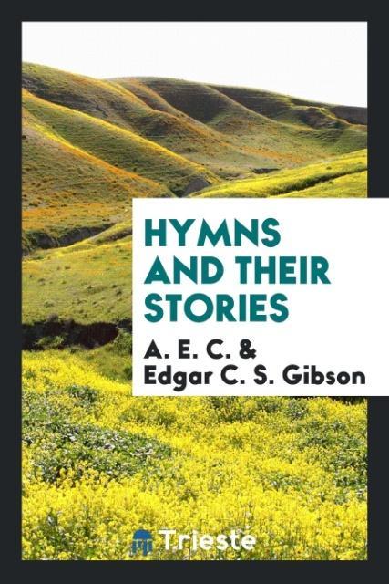 Carte Hymns and Their Stories A. E. C.