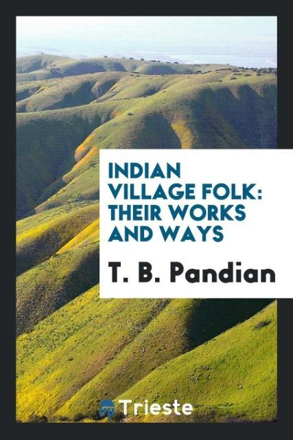 Carte Indian Village Folk T. B. PANDIAN