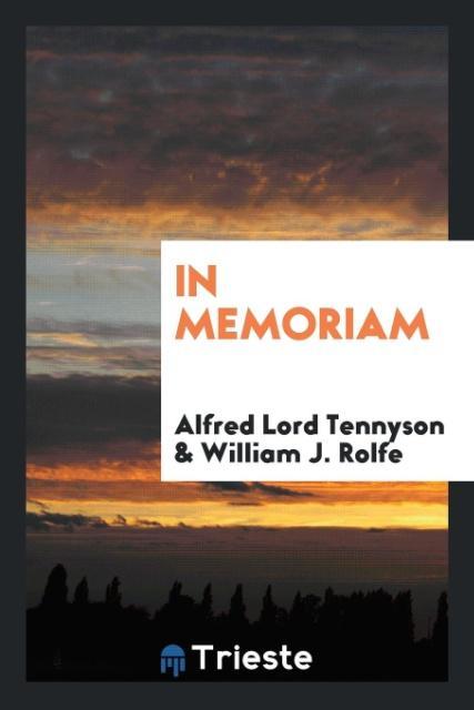 Книга In Memoriam ALFRED LORD TENNYSON