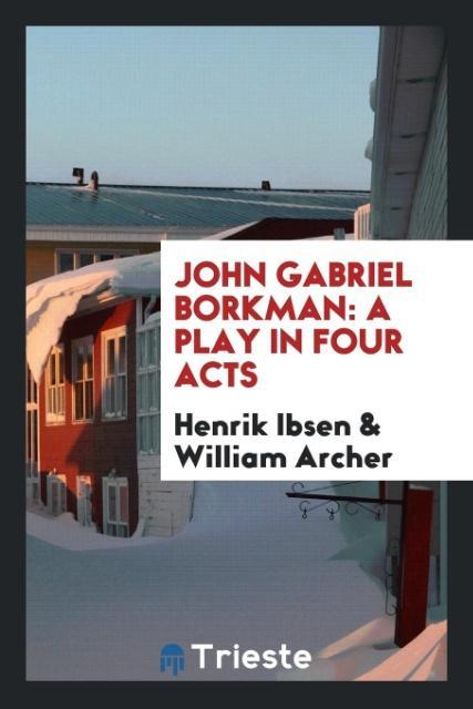 Knjiga John Gabriel Borkman Henrik Ibsen