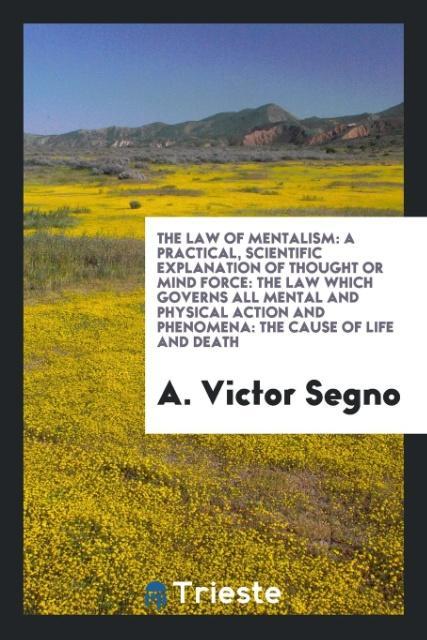Knjiga Law of Mentalism A. VICTOR SEGNO