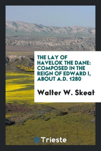 Knjiga Lay of Havelok the Dane WALTER W. SKEAT