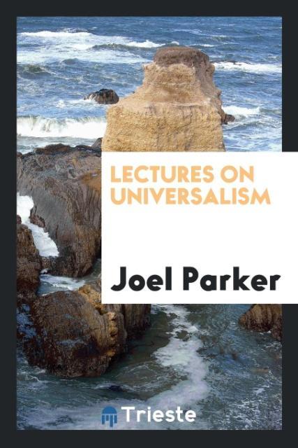 Knjiga Lectures on Universalism JOEL PARKER