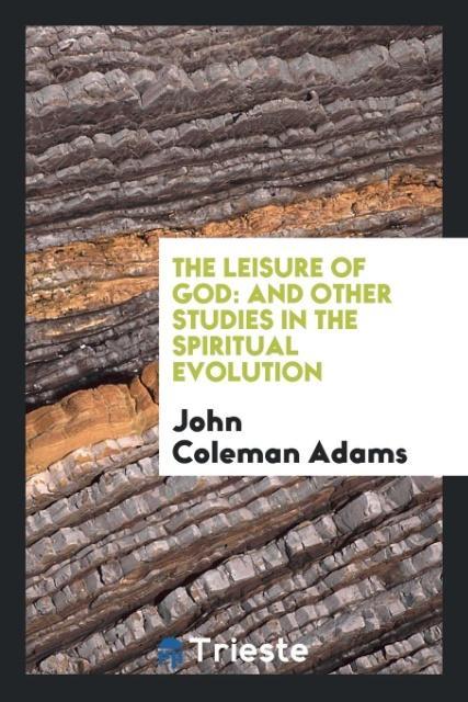 Kniha Leisure of God JOHN COLEMAN ADAMS