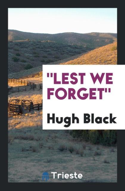 Libro Lest We Forget HUGH BLACK