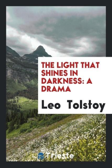 Libro Light That Shines in Darkness Leo Tolstoy