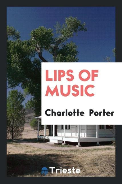 Kniha Lips of Music CHARLOTTE PORTER