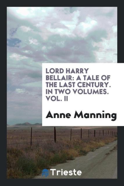 Kniha Lord Harry Bellair ANNE MANNING