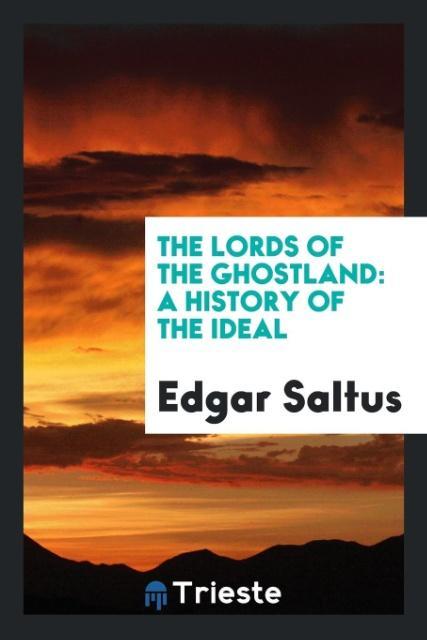 Carte Lords of the Ghostland EDGAR SALTUS