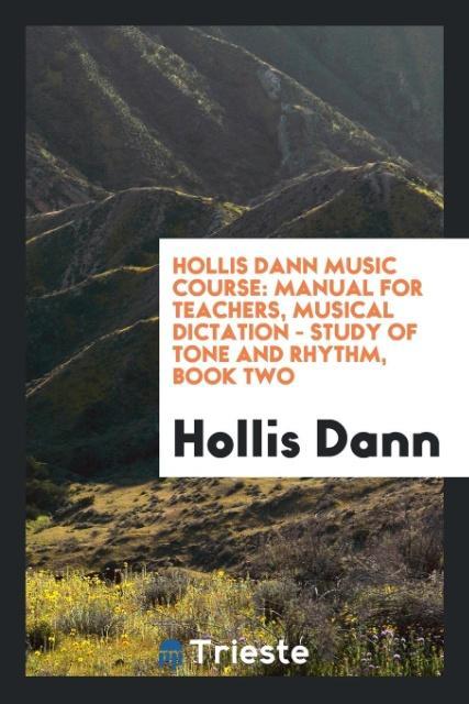 Könyv Hollis Dann Music Course HOLLIS DANN