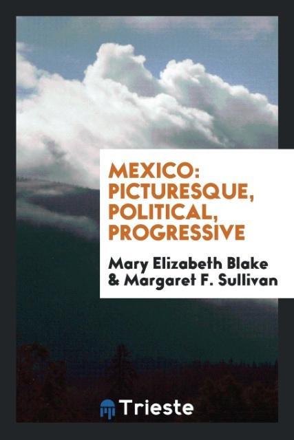 Książka Mexico MARY ELIZABETH BLAKE