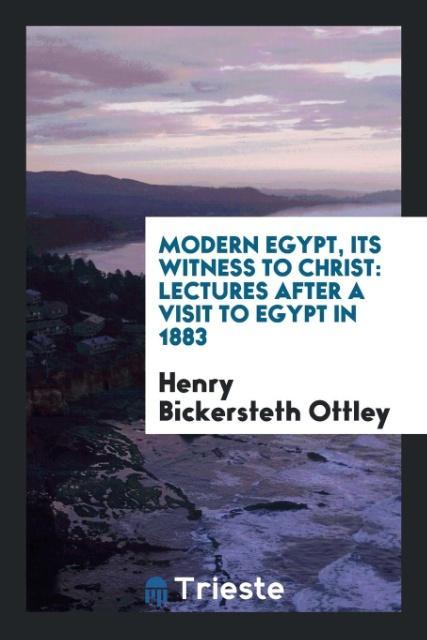 Knjiga Modern Egypt HENRY BICKERS OTTLEY