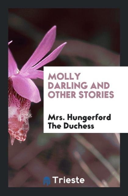 Knjiga Molly Darling and Other Stories MRS. HUN THE DUCHESS