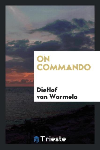 Knjiga On Commando DIETLOF VAN WARMELO