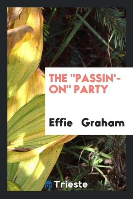 Carte Passin'-On Party EFFIE GRAHAM