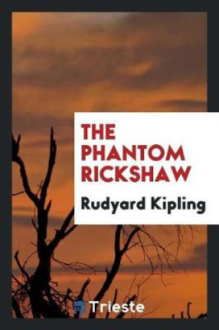 Knjiga Phantom 'rickshaw Rudyard Kipling