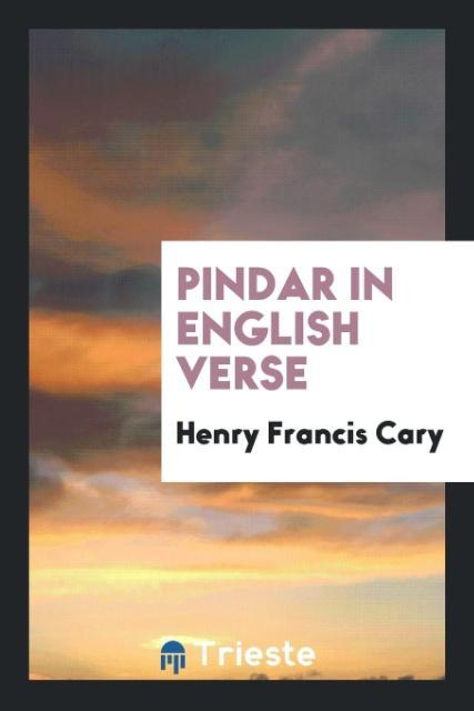 Kniha Pindar in English Verse HENRY FRANCIS CARY