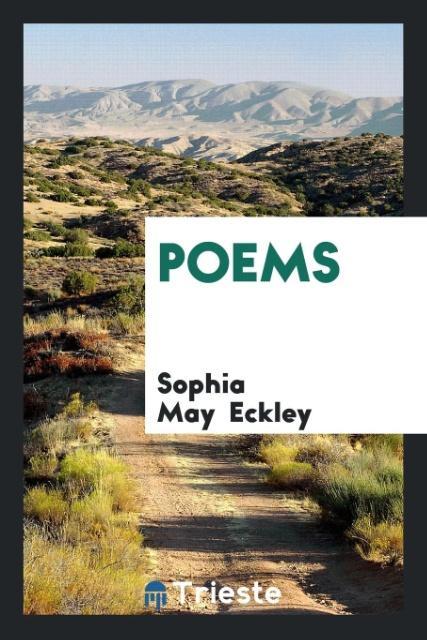 Kniha Poems SOPHIA MAY ECKLEY