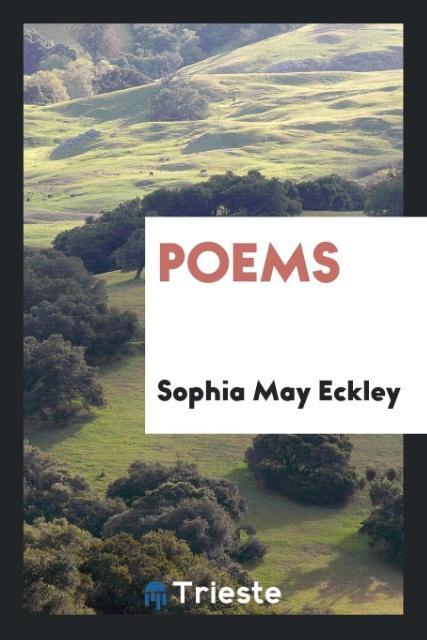 Kniha Poems SOPHIA MAY ECKLEY