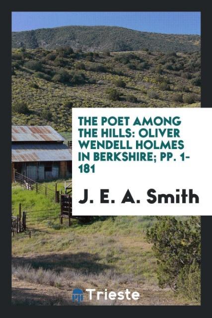 Kniha Poet Among the Hills J. E. A. SMITH