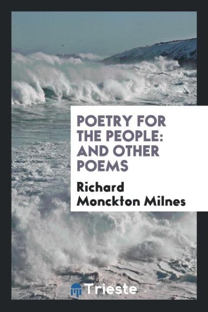 Carte Poetry for the People RICHARD MONCK MILNES