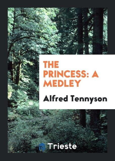 Knjiga Princess ALFRED TENNYSON