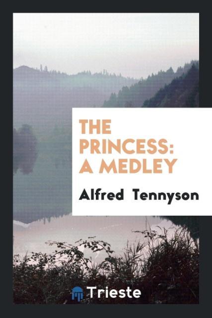 Knjiga Princess ALFRED TENNYSON