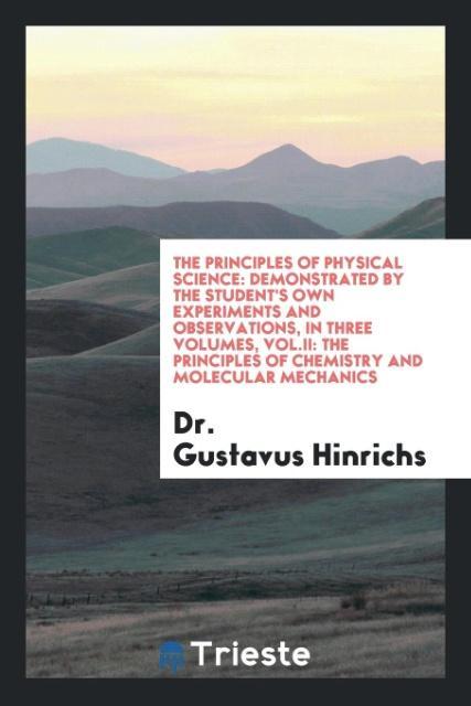 Kniha Principles of Physical Science DR. GUSTAVU HINRICHS