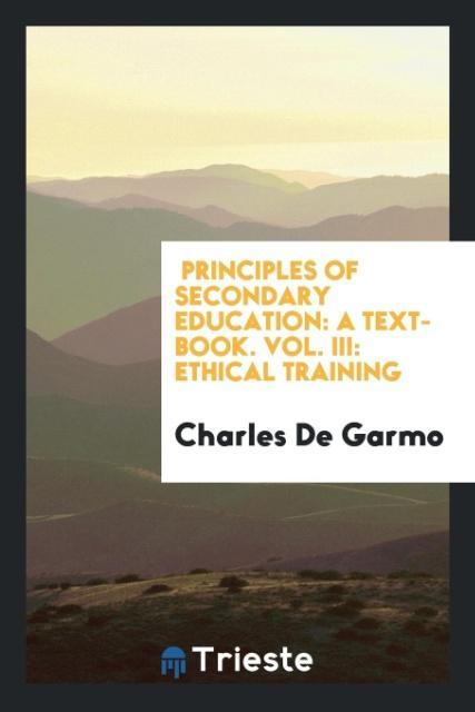 Book Principles of Secondary Education CHARLES DE GARMO