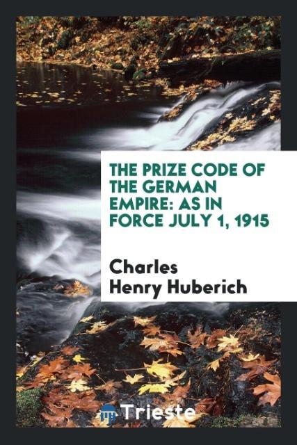 Knjiga Prize Code of the German Empire CHARLES HEN HUBERICH