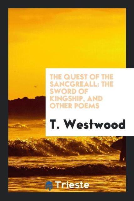 Buch Quest of the Sancgreall T. WESTWOOD
