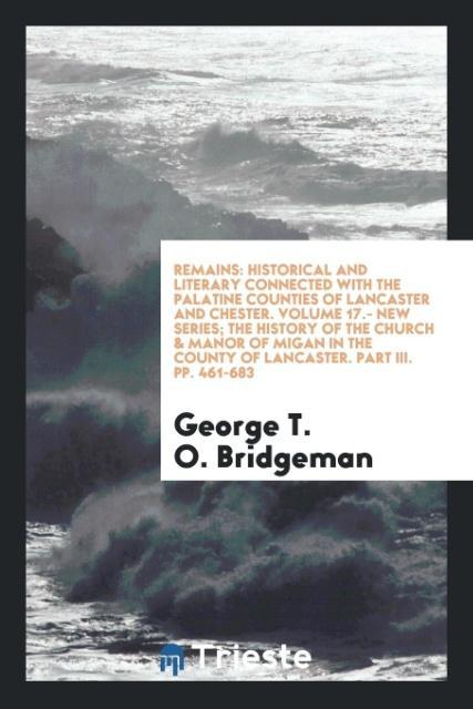 Knjiga Remains GEORGE T. BRIDGEMAN