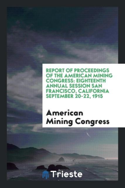 Książka Report of Proceedings of the American Mining Congress AMER MINING CONGRESS