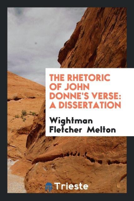 Книга Rhetoric of John Donne's Verse WIGHTMAN FLET MELTON