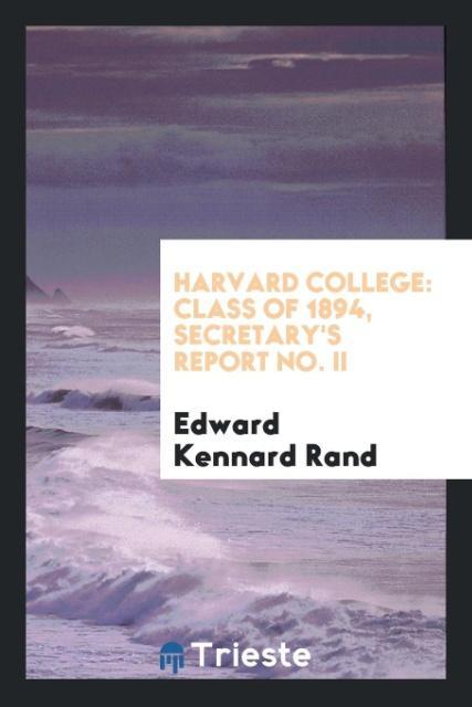 Book Harvard College EDWARD KENNARD RAND