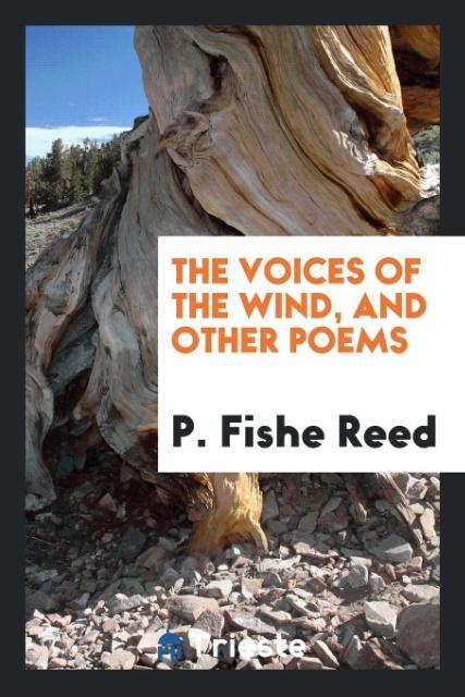 Kniha Voices of the Wind, and Other Poems P. FISHE REED