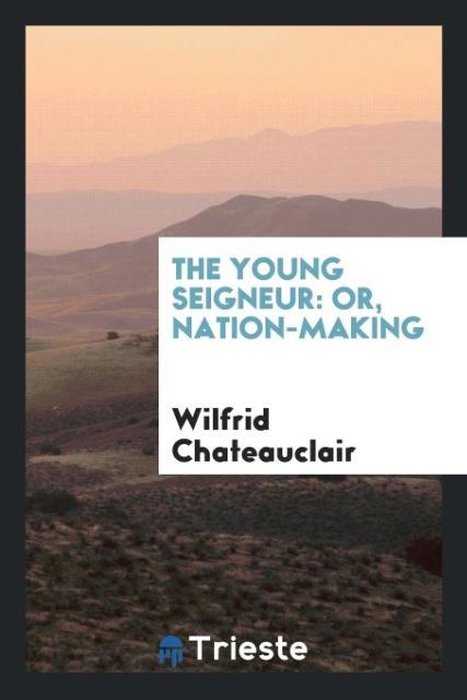 Buch Young Seigneur WILFRID CHATEAUCLAIR