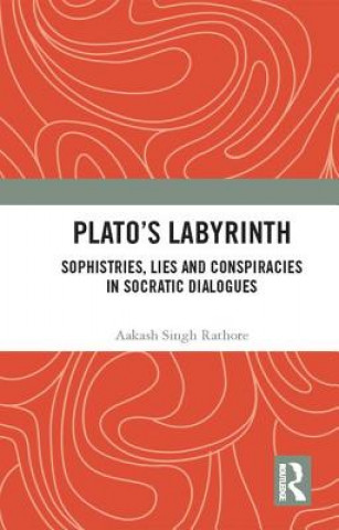 Könyv Plato's Labyrinth Rathore