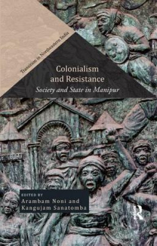 Książka Colonialism and Resistance 