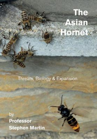 Knjiga Asian Hornet STEPHEN JOHN MARTIN