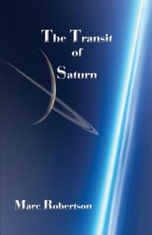 Könyv Transit of Saturn MARC ROBERTSON