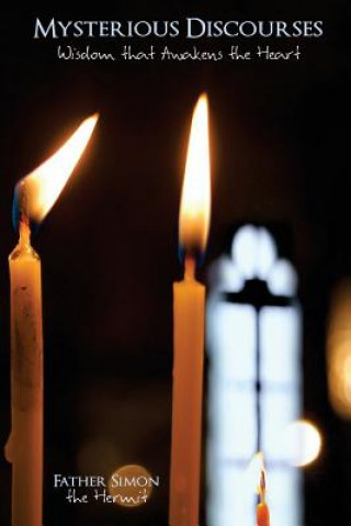 Knjiga Mysterious Discourses FATHER SIMON