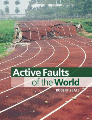 Kniha Active Faults of the World YEATS  ROBERT