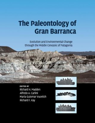 Kniha Paleontology of Gran Barranca EDITED BY RICHARD H.