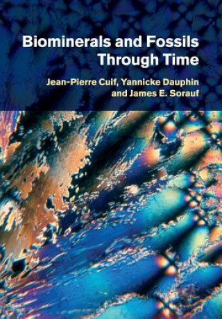 Carte Biominerals and Fossils Through Time CUIF  JEAN PIERRE