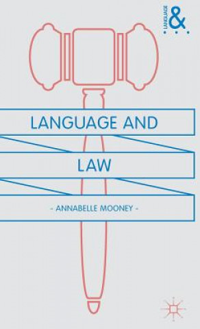 Libro Language and Law Annabelle Mooney
