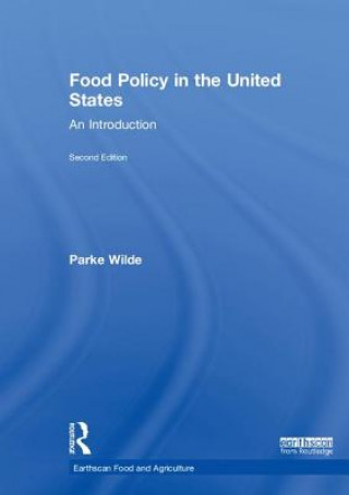 Książka Food Policy in the United States WILDE