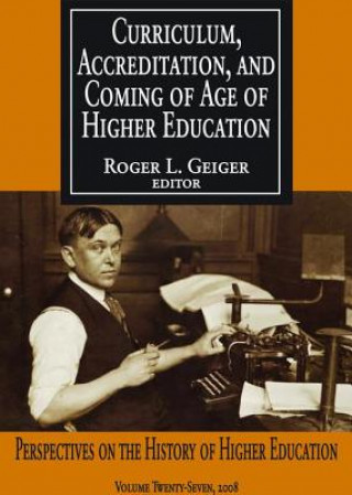 Книга Curriculum, Accreditation and Coming of Age of Higher Education 